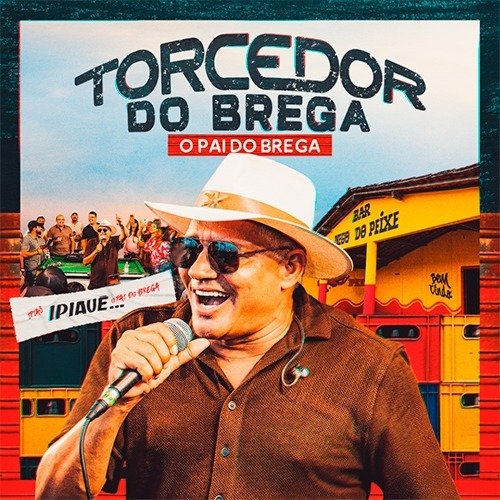 Torcedor do Brega – O Pai do Brega – CD de Setembro 2026
