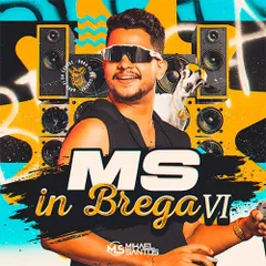 Mikael Santos – MS in Brega VI